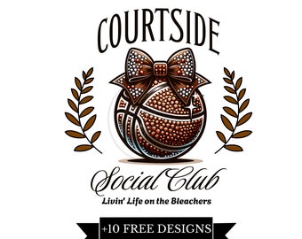 Courtside Social Club PNG Sublimation File, Basketball PNG, Loud And Proud, Trendy Aesthetic Shirt Design, Basketball Mom
