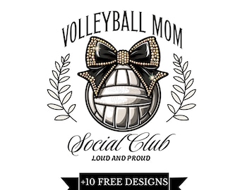 Volleyball Mom Social Club PNG Sublimation File, Volleyball PNG, Loud and Proud, Trendy Aesthetic Shirt Design, Courtside Social Club, DTF