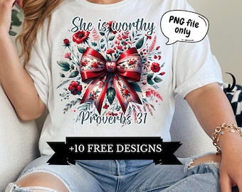 She is Worthy Proverbs Coquette Bow Christian PNG, Christianity quote bible verse, She Is Worthy Proverbs clipart sublimation, girly faith