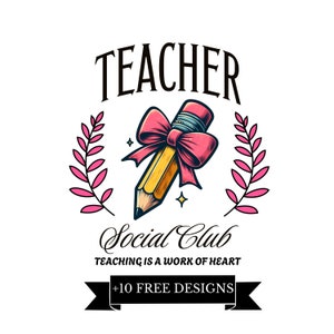 Teacher Social Club PNG Sublimation File, Teacher PNG, Teaching is a work of Heart, Trendy Aesthetic Shirt Design, Teaching PNG
