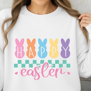 Happy Easter Shirt, Easter Gift, Easter Bunny, Easter Day Gift, Gift for Her, Easter Sweatshirt, Easter Bunny Peeps Shirt, Woman Peep Shirt