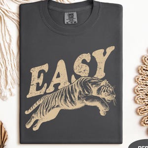 Easy Tiger Comfort Colors T-Shirt, Vintage Distressed Tiger Shirt, Oversized Retro Tiger Tee, Trendy Grunge Indie Boho Shirt, Graphic Tee