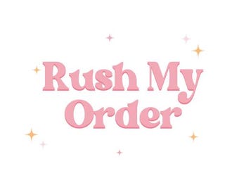 Rush My Order