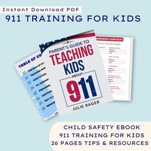 Essential Parent's Guide: Teaching Kids About 911 - Instant Digital Download