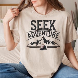 Seek Adventure Shirt ,Vacation Shirt ,Camping Shirt ,Hiking Shirt ,Nature Lover Shirt ,Adventure Lover Shirt ,Wanderlust Shirt ,Travel gift.