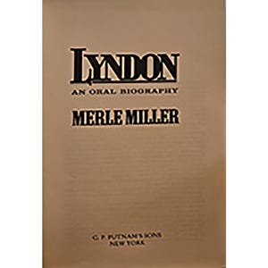Lyndon: An Oral Biography