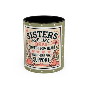 Sisters Support-koffiemok - leuk cadeau voor zus, beste vriendin, verjaardagscadeau, aanmoedigingsmok, bemoedigende citaatmok