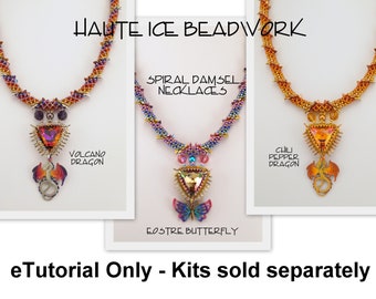 eTUTORIAL ONLY for Spiral Dragon and Butterfly Necklaces - Intermediate/Advanced Level