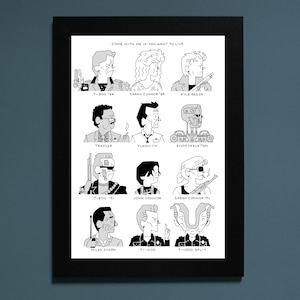 Come With Me If You Want To Live Print