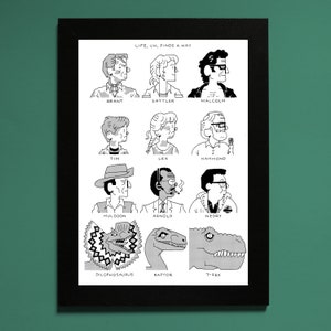 Life, Uh, Finds A Way Print