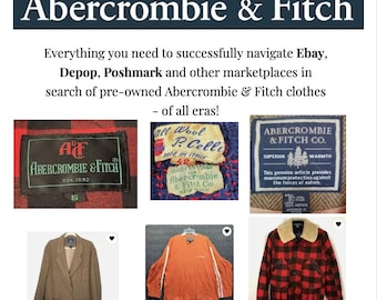 Guide de l'acheteur d'occasion Abercrombie & Fitch + Chronologie !