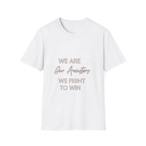 We are our ancestors Unisex Jersey Short Sleeve Tee