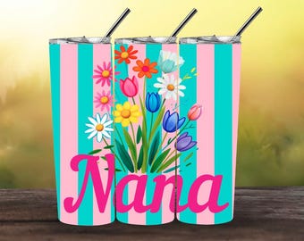 Nana Floral Tumbler Wrap PNG | 20oz Skinny Tumbler Sublimation Design | Pink & Teal Striped Flower Wrap | Mother’s Day Gift for Nana
