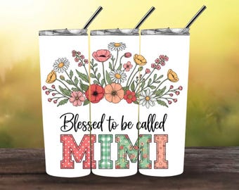 Gesegnet, genannt MIMI Tumbler Wrap PNG | Blumen Mimi Design | Muttertag Oma Geschenk | Vintage Patchwork 20 Unzen Skinny Sublimationsverpackung
