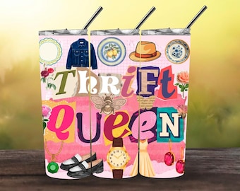 Thrift Queen Tumbler Wrap PNG | 20oz Skinny Tumbler Sublimation Design | Vintage Collage Ransom note Letter Style | Retro Aesthetic Wrap