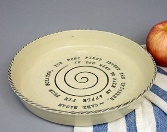 Pie Plate with Carl Sagan Quote - 9 Inch Round Stoneware Ceramic Pottery Dish