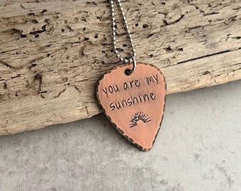 you are my sunshine- Hand stamped copper guitar pick necklace - stainless steel ball chain - gift for music lover - music style