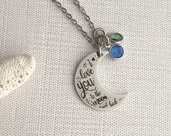 I love you to the moon & back, stainless steel engraved necklace, personalized Crystal Birthstones, Grandma Jewelry, Mother's Day Gift
