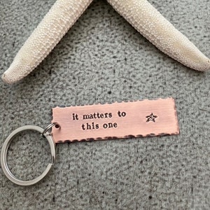 it matters to this one, the starfish story, Copper Hand Stamped Keychain, Long Rectangle, Antiqued rustic style, Teacher gift idea image 5