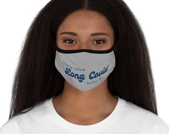 Tell everyone This is What Long-COVID looks like - FREE SHIPPING - Fitted Polyester Face Mask