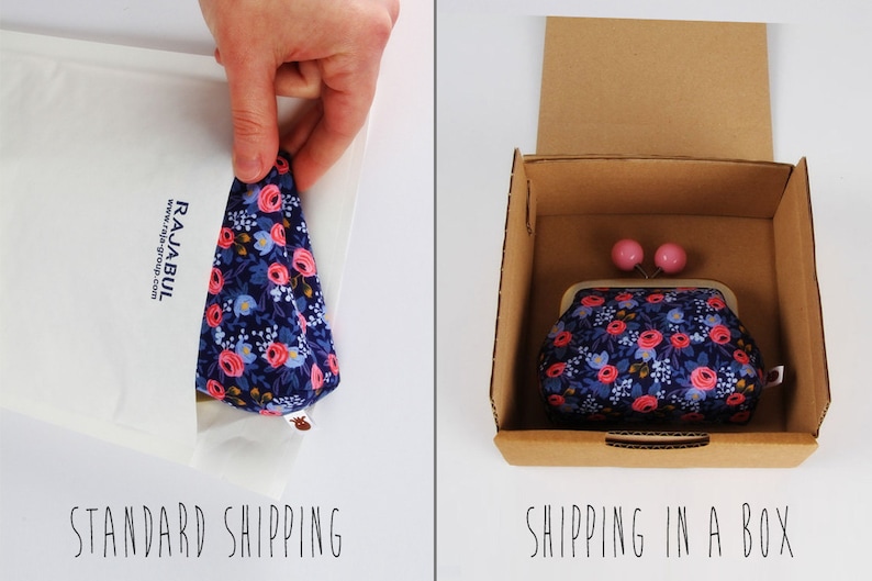 May include: A small floral patterned purse with a pink clasp and two pink buttons. The purse is shown in two different packaging options: a white padded envelope and a brown cardboard box. The text "STANDARD SHIPPING" is below the envelope and "SHIPPING IN A BOX" is below the box.