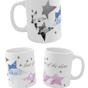 West Highland Terrier Mug: &quot;Star of the Show&quot; Ceramic Coffee Cup