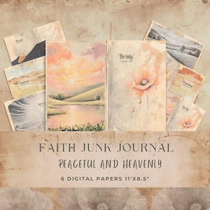 May include: Six digital papers with a vintage aesthetic featuring a watercolor landscape with a lake, a sunset, and a poppy flower. The papers are 11 inches by 8.5 inches and have the text "Be holy 1 Peter 1:16" and "FAITH JUNK JOURNAL PEACEFUL AND HEAVENLY".