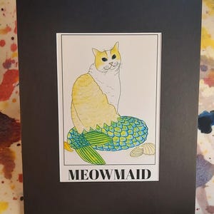 Meowmaid the Mermaid Kitty 8x10&quot; matted print