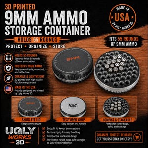 May include: A black 3D printed 9mm ammo storage container with a textured grip and a snug fit lid. The container holds 55 rounds of ammunition. Text on the image includes 3D PRINTED 9MM AMMO STORAGE CONTAINER, HOLDS 55 ROUNDS, MADE IN USA BY UGLY WORKS 3D.