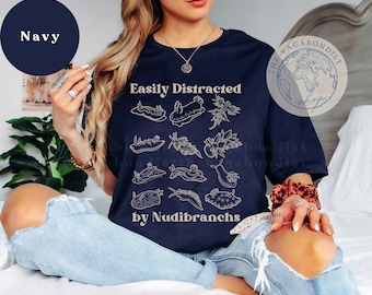 Easily Distracted by Nudibranchs Tee | Funny Sea Slug Cotton T-Shirt | Scuba Diver Gift