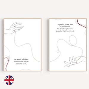 May include: Two framed art prints with minimalist line drawings of hands and red thread. One print reads "An invisible red thread connects those who are destined to meet..." The other reads "...regardless of time, place or circumstance."