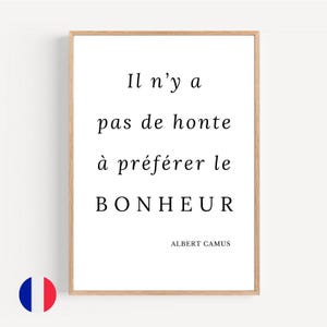 Albert Camus quote in French, from the book The Plague. Inspirational quote poster on Happiness