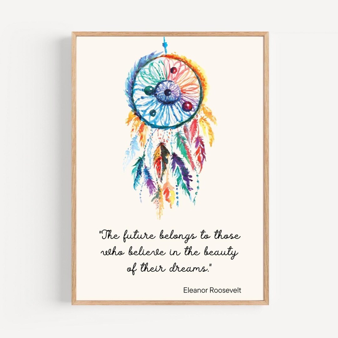 Rainbow Dream Catcher Poster With Eleanor Roosevelt English Quote for ...