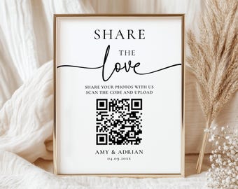Share The Love QR Code Sign, Wedding Photo Share Sign, Photo Guestbook Sign, Scannable Photo Sharing, Editable & Printable Canva Template