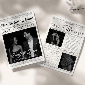 May include: Two black and white newspaper-style wedding announcements. The headline reads "The Wedding Post" and "Save The Date." One announcement features a couple, the other includes a calendar and a photo of a couple kissing.