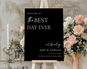 Minimalist Black Wedding Welcome Sign Template, Best Day Ever Wedding Sign, Modern Our Best Day Ever Wedding Sign, Printable Canva Template