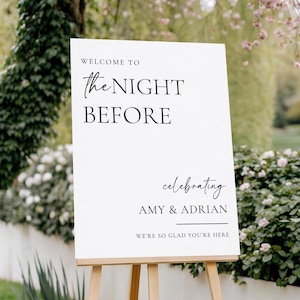 The Night Before Wedding Sign, Minimalist Wedding Rehearsal Dinner Welcome Sign, Night Before Signage, Editable and Printable Canva Template