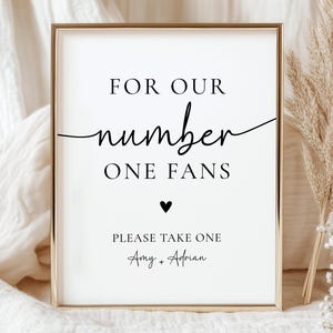 Wedding Fan Sign, For Our Number One Fans Sign, Grab A Fan Sign, Wedding Fan Favor Sign, Canva Editable & Printable Template