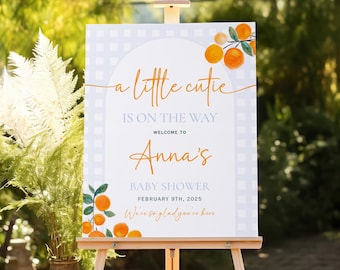 A Little Cutie Baby Shower Welcome Sign, Orange Baby Shower Welcome Sign, Citrus Summer Baby Shower Sign, Canva Template, Printable Sign
