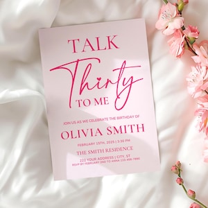 30th Birthday Party Invitation, Talk Thirty to Me Invite, Pink 30th Birthday Invite, Dirty Thirty Invite, Editable and Printable Template