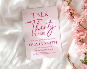 30th Birthday Party Invitation, Talk Thirty to Me Invite, Pink 30th Birthday Invite, Dirty Thirty Invite, Editable and Printable Template