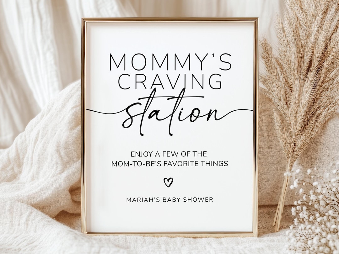 Mommy’s Craving Station, Dessert Station Sign, Baby Shower Craving ...