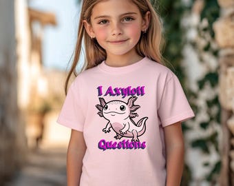 Cute Axolotl Kids Tee - I Axolotl Questions, Funny Animal Shirt, Aqua Lover Gift, Birthday Present, Kids Humor T-Shirt