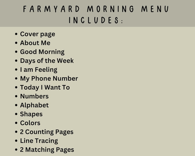 May include: A beige background with the text "FARMYARD MORNING MENU INCLUDES:" followed by a list of topics including "Cover page", "About Me", "Good Morning", "Days of the Week", and more. The text is in a handwritten style.
