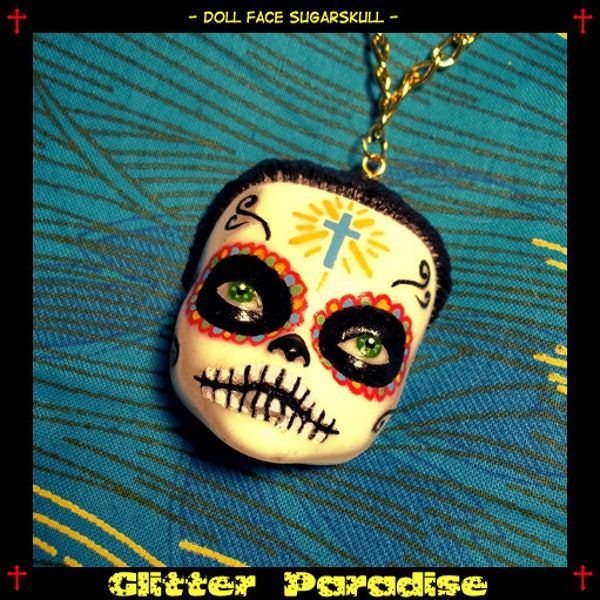 DollFace Sugar Skull - Collier - Doll Face - Calavera - Dia de los Muertos - Muerta - Mexican Folk - Day of the Dead - Glitter Paradise®