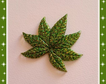 Mary Jane - Brooch - Weed Brooch - Cannabis Brooch - Sativa - Ganja - Marijuana Brooch - Hemp Jewelry - Stoner Jewelry - Glitter Paradise®