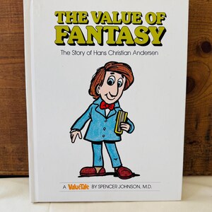 Vintage Children&#39;s Book, The Value of Fantasy. The Story of Hans Christian Andersen Hardcover 1979