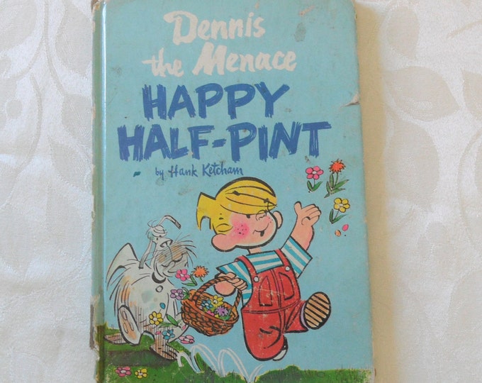 Dennis The Menace Happy Half Pint by Hank Ketcham 1961