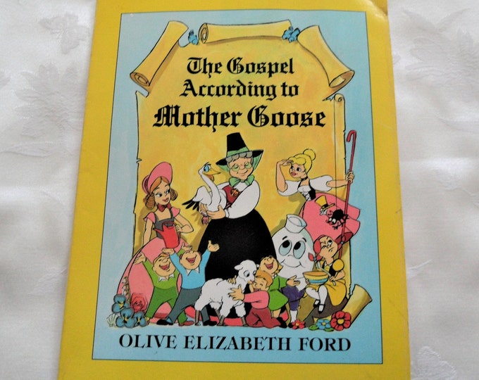 The Gospel According To Mother Goose Softcover 1981