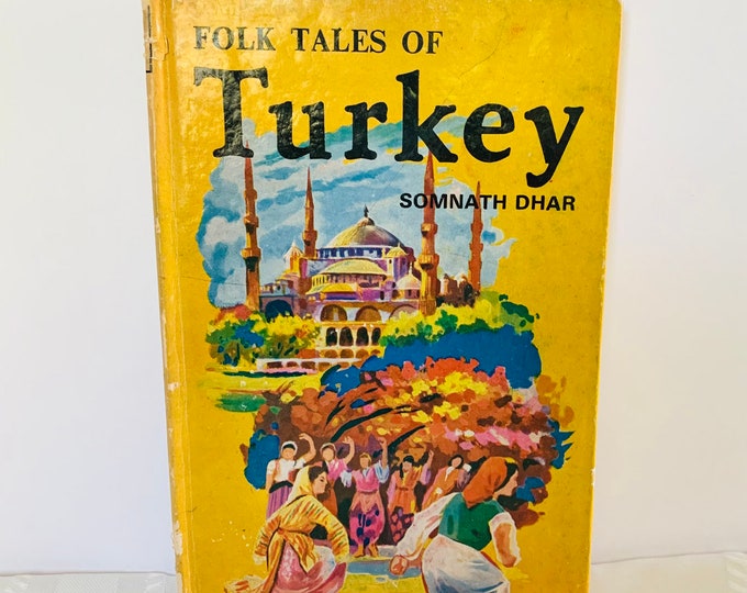 Folk Tales Of Turkey Somnath Dhar Hardcover Vintage Book 1970s